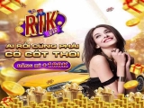 Review RikVip – Cá cược nhiều tựa game hot và sản thưởng lớn